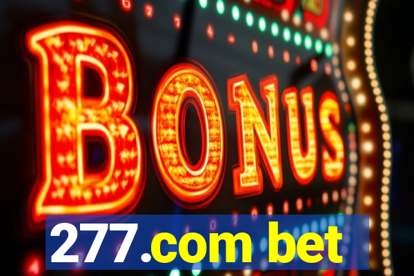 277.com bet